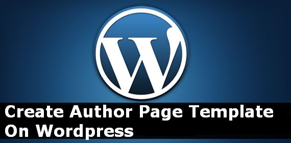 Create Custom Author Profile Page To Wordpress Theme